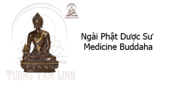 Phật Dược Sư Medicine Buddaha